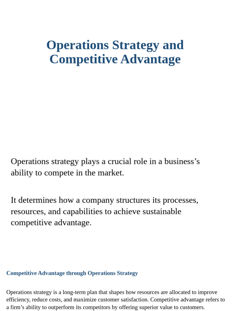 Operations Strategy for Competitive Edge | PDF | Competitive Advantage ...