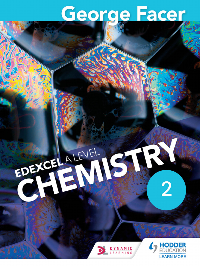 George Facer's A Level Chemistry Student Book 2 | PDF | Chemical ...
