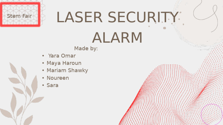 Laser Security Alarm Project Overview | PDF