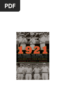 1921 The Yankees the Giants and the Battle for Baseball Supremacy in New York First Edition ~1St Printing Lyle Spatz pdf download