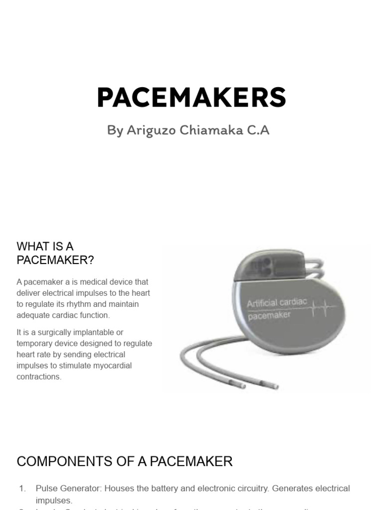 Understanding Pacemakers and Their Use | PDF | Artificial Cardiac ...