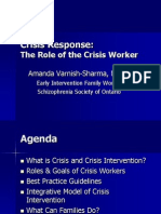 Crisis Response:: The Role of The Crisis Worker