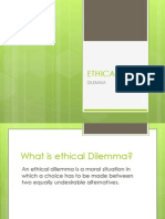 ETHICAL DILEMMAS IN BUSINESS