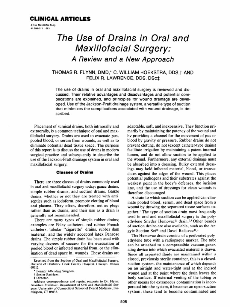 The Use of Drains in Oral and Maxillofacial Surgery Wound Surgery
