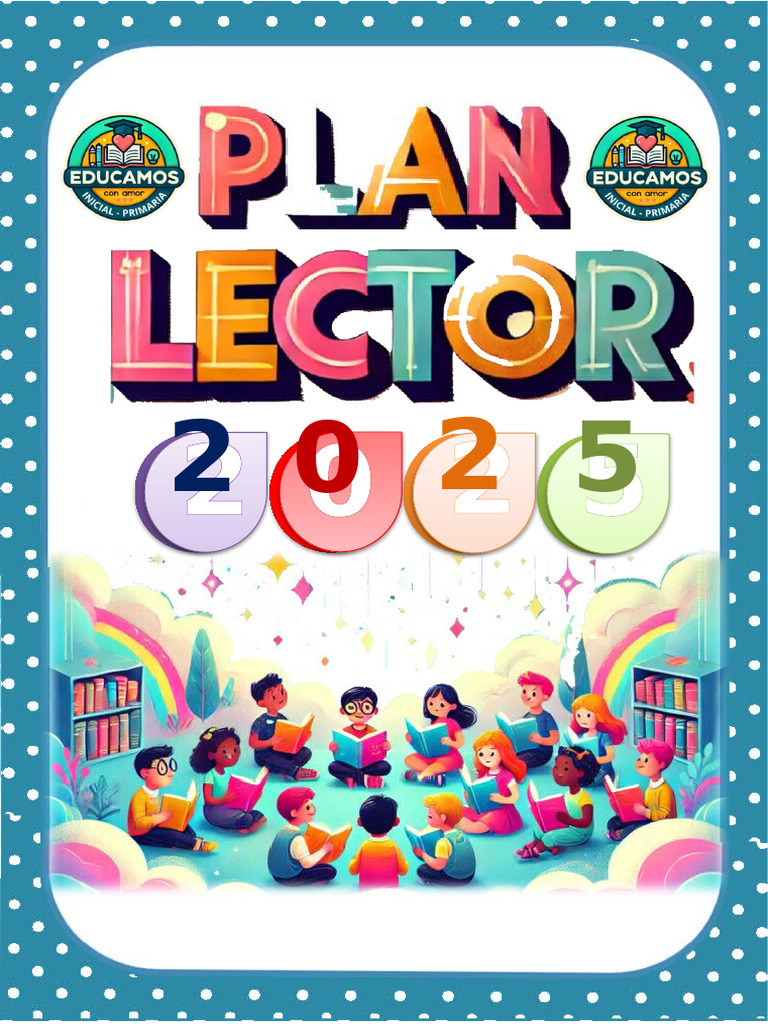 Informe Plan Lector 2025 | PDF | Aprendizaje | Cognición