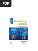 Download Complete Applied Knowledge in Paediatrics: MRCPCH ...