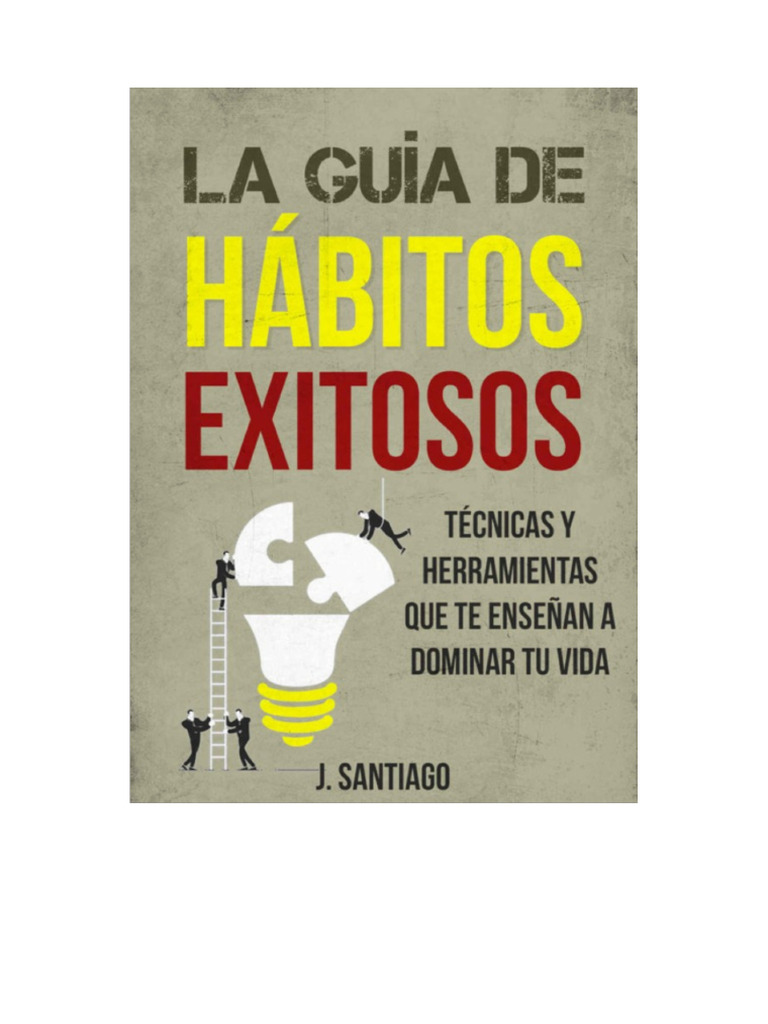 Hábitos para Alcanzar el Éxito Personal | PDF | Creatividad | Aprendizaje