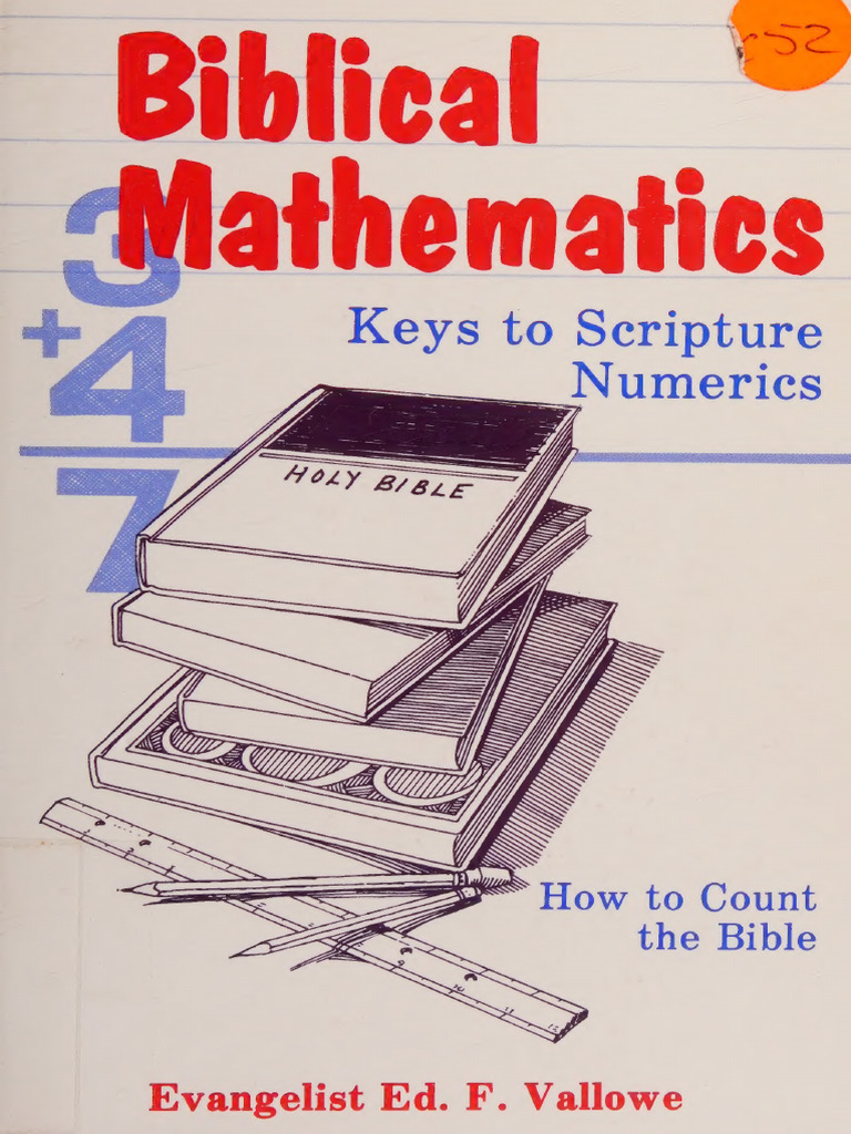 Biblical Mathematics Explained | PDF | Bible | Numbers