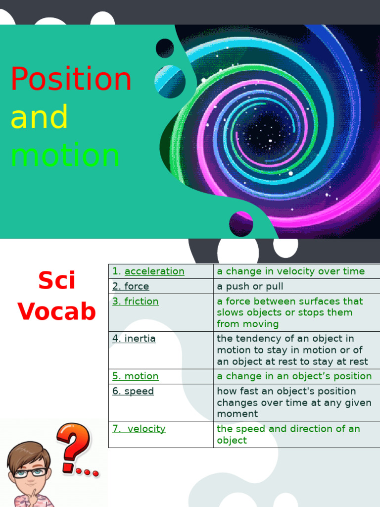 Position and Motion | PDF | Force | Acceleration