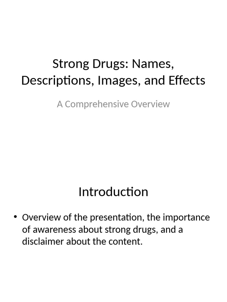 Strong Drugs Presentation | PDF | Methamphetamine | Social Aspects Of ...