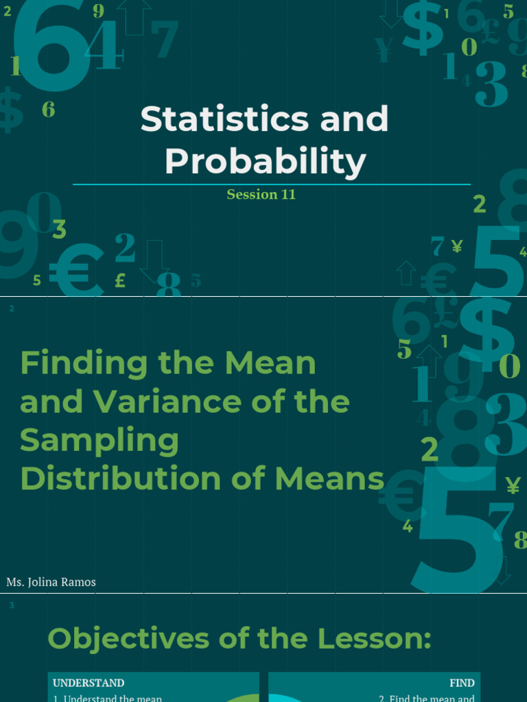 Finding The Mean and Variance of The Sampling Distribution of Means ...