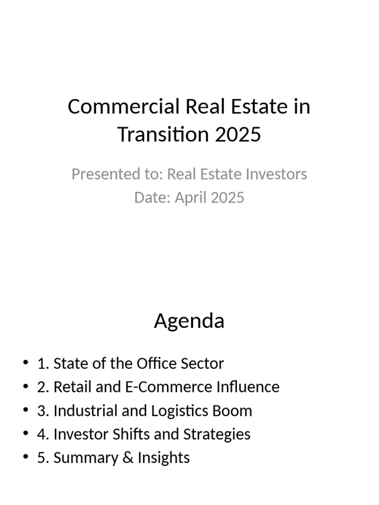 Commercial Real Estate Transition 2025 | PDF