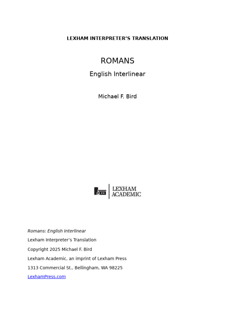 Bird, - Michael - Romans - LEXHAM - INTERPRETER - English - Interlinear ...