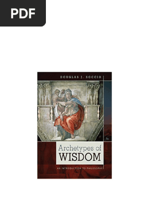 Ebook PDF) Archetypes of Wisdom: An Introduction To Philosophy 9th