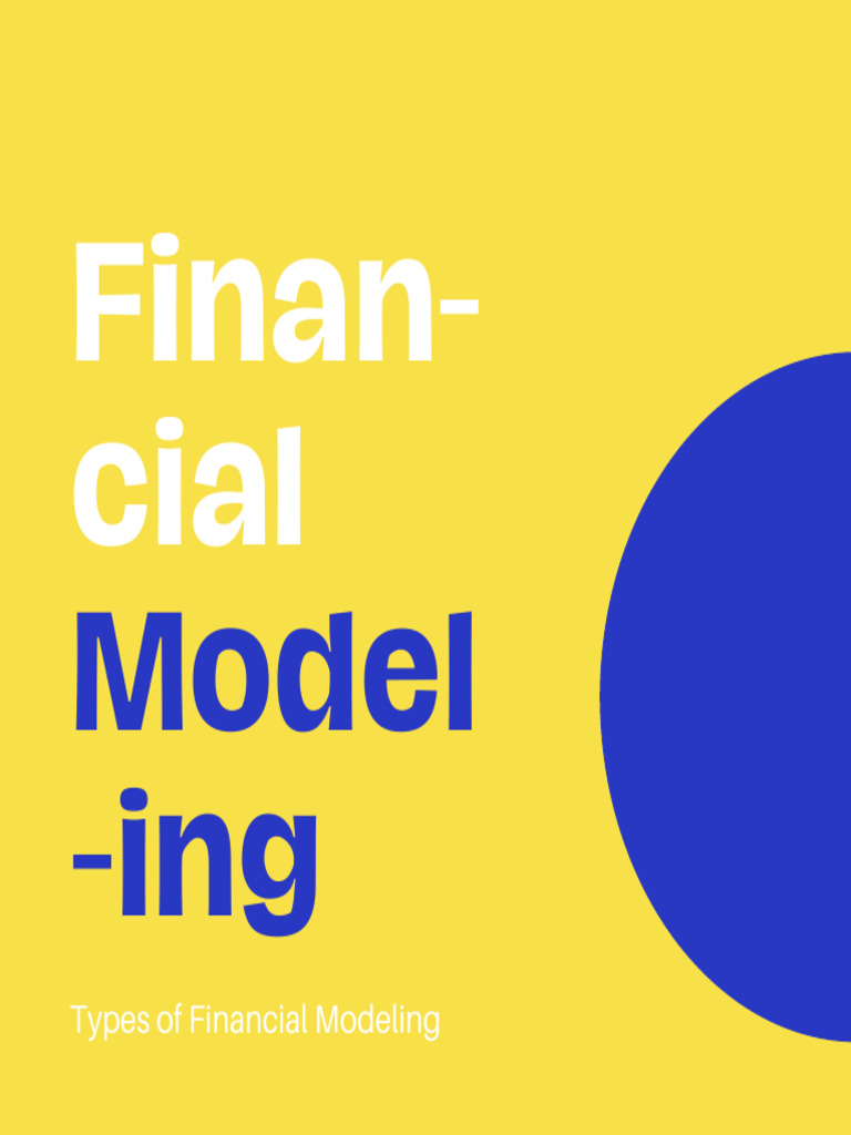 Financial Modeling & its Types | PDF | Leveraged Buyout | Discounted ...