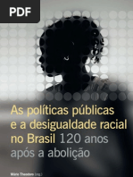 Livro 120 Anos Desigualdades Raciais No Brasil