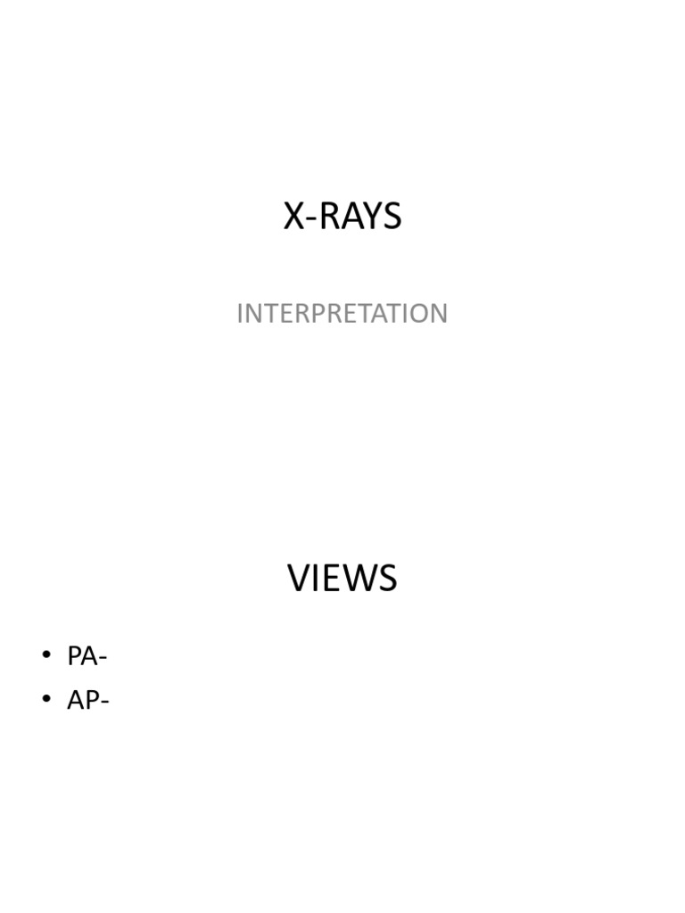 X-Ray Basics: Interpretation Guide | PDF