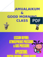 Assalamualaikum & Good Morning Class