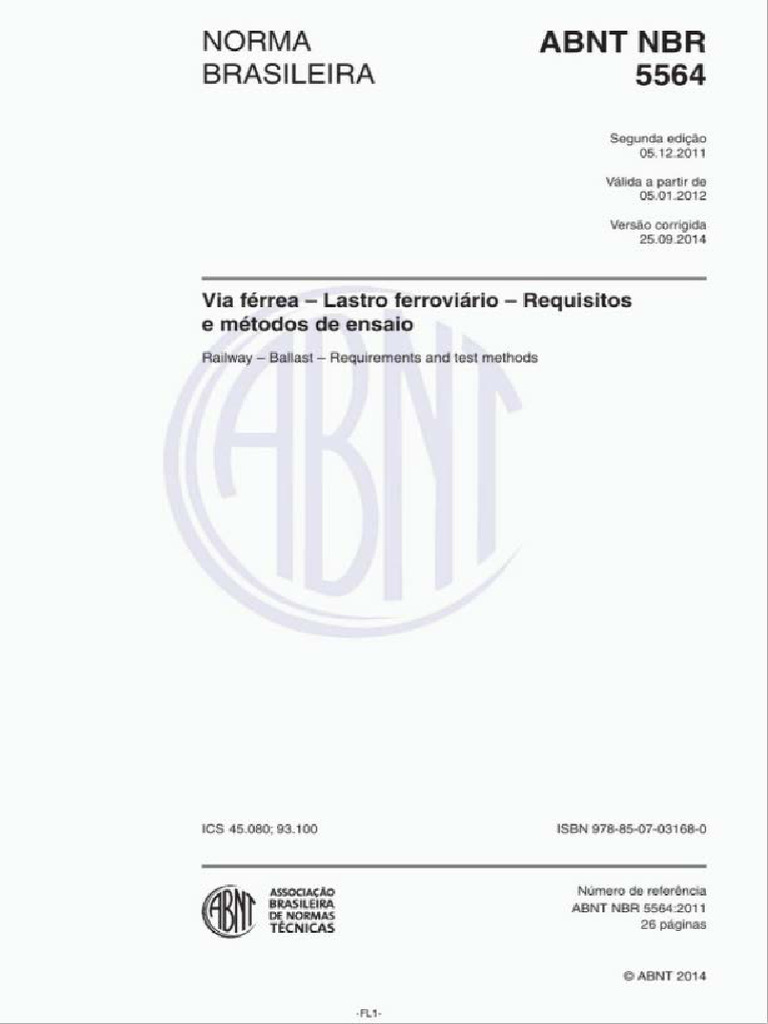 NBR 5564 (2014) - Via Férrea - Lastro Ferroviário - Requisitos e ...