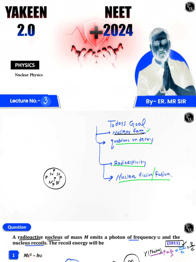 65dde7935213f400187fbed0 - ## - Uclear Physics 03 Class Notes-Invert | PDF