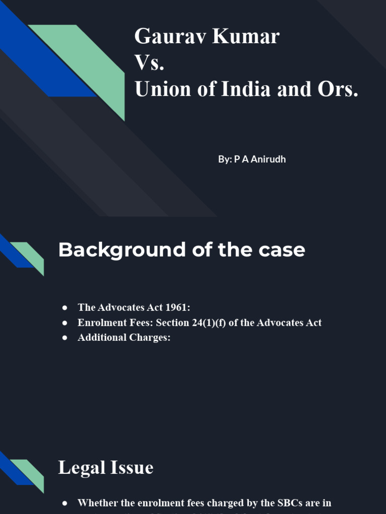 Gaurav Kumar vs Union of India Ruling | PDF