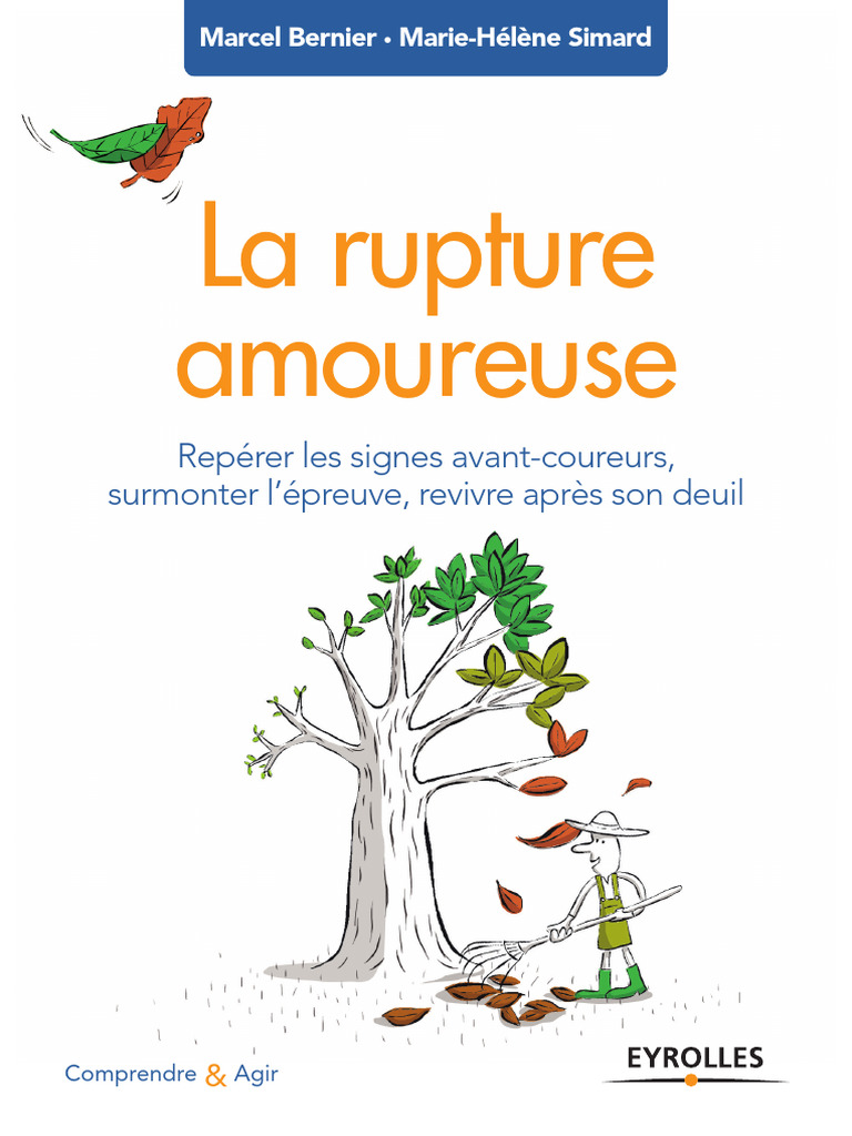 Surmonter une rupture amoureuse | PDF | Sciences comportementales ...