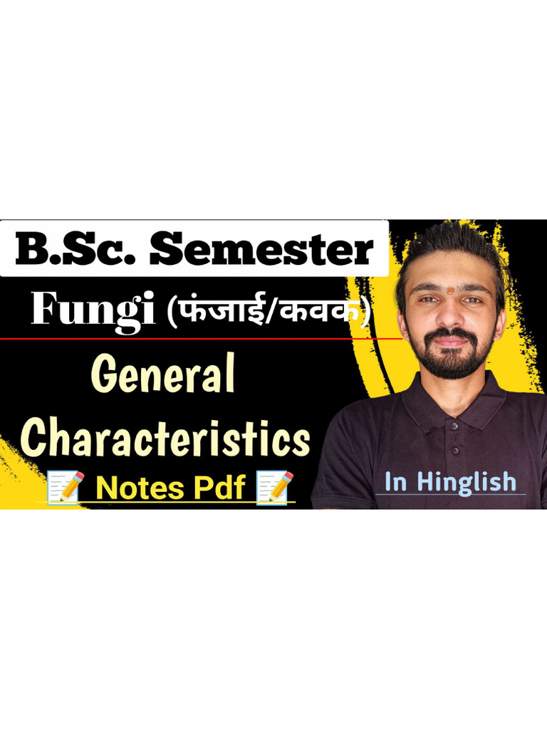 Fungi General Characteristics Notes By Dadhich Sir | PDF