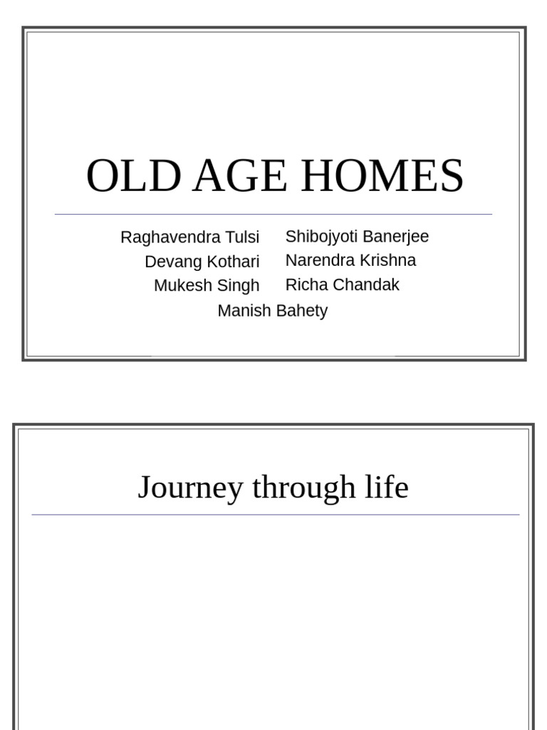 Importance of Old Age Homes in India | PDF