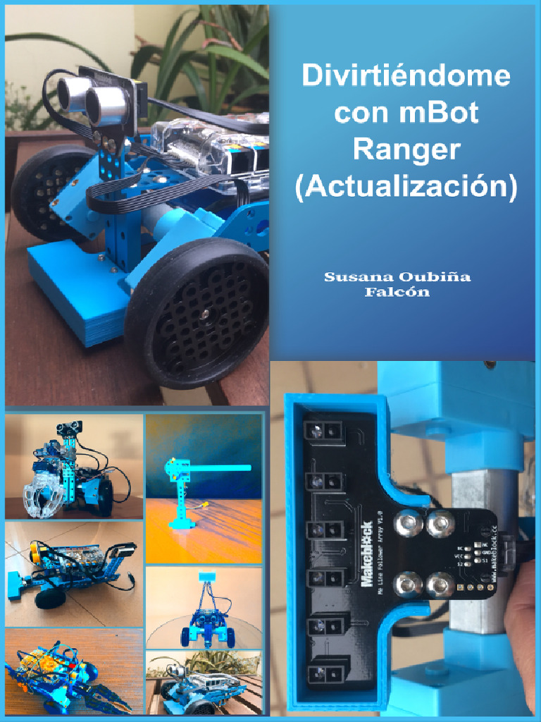 Mi Tutorial Robot Ranger - Verano2018Final | PDF | Scratch (lenguaje de ...