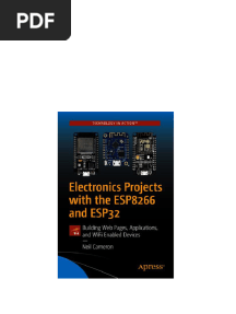 Electronics Projects with the ESP8266 and ESP32: Building Web Pages, Applications, and WiFi Enabled Devices 1st Edition Neil Cameron instant download