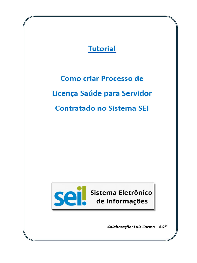 Licença Saúde no SEI: Guia Prático | PDF