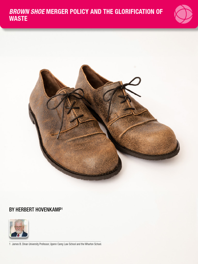 Brown Shoe Merger Policy and The Glorification of Waste | PDF | Mergers ...