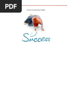Online Income Done Right!