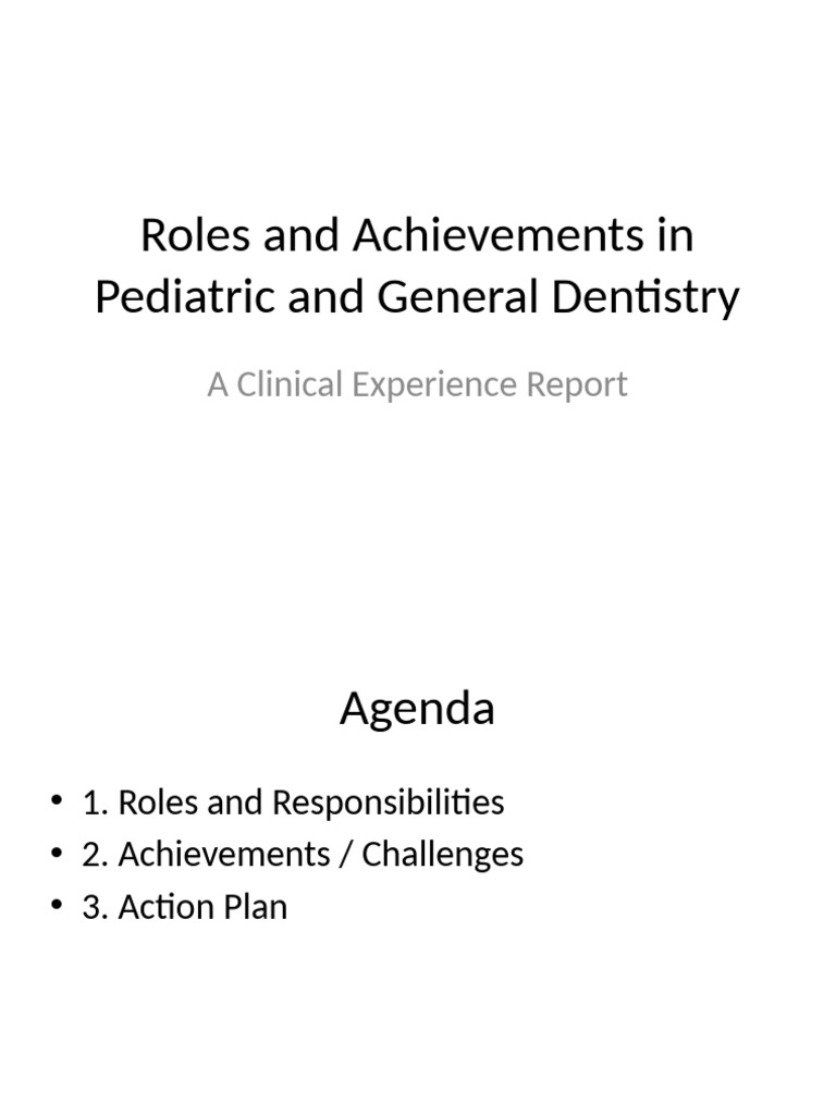 Pediatric and General Dentistry Report | PDF