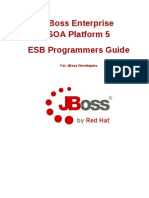 JBoss Enterprise SOA Platform-5-ESB Programmers Guide