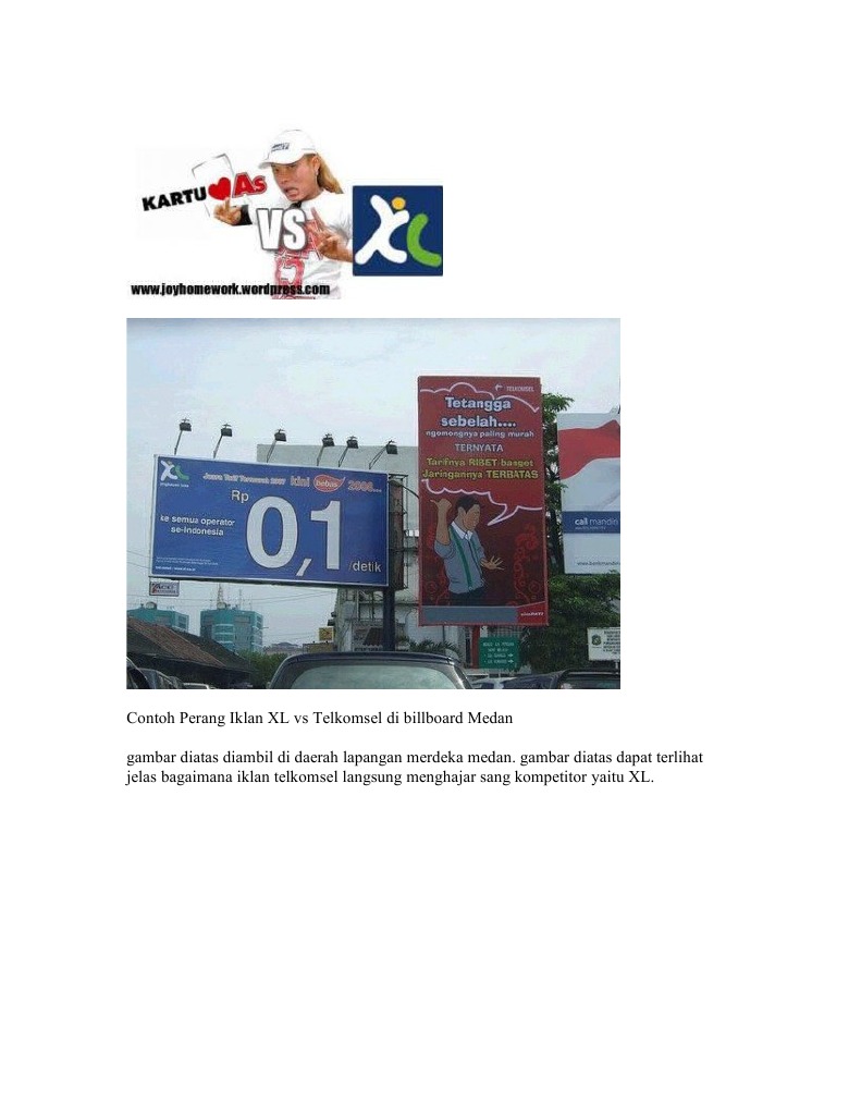Contoh Perang Iklan XL Vs Telkomsel Di Billboard Medan PDF