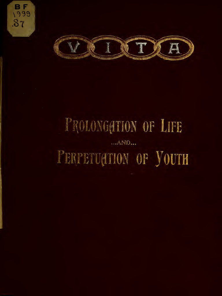 Prolongation and Perpetuation of Youth | PDF | Thought | Truth