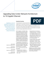 Upgrading Data Center Network Architecture To 10 Gigabit Ethernet