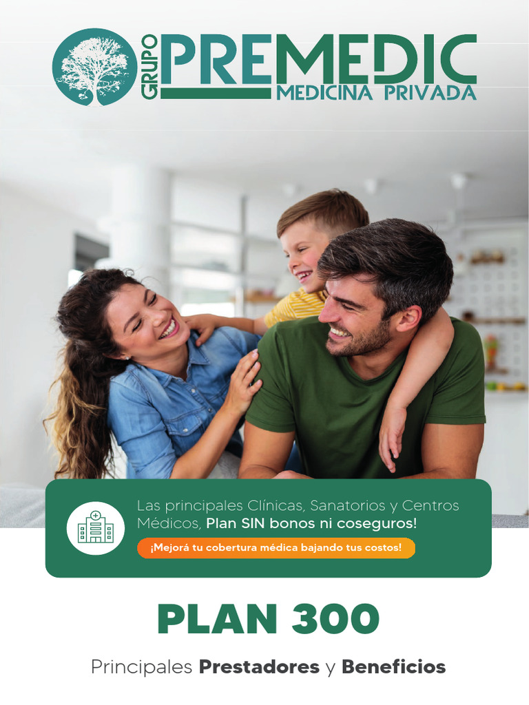 Plan 300 - Premedic | PDF | Programas sociales | Medicina