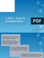 2 ANO - Aula 01 - Teoria Do Conhecimento