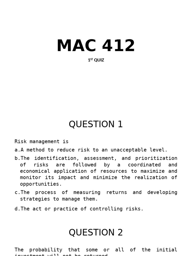 MAC 412 Risk Management Quiz | PDF | Risk | Financial Risk