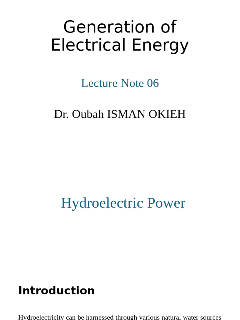 Hydroelectric Power Generation Overview | PDF | Turbine | Hydroelectricity