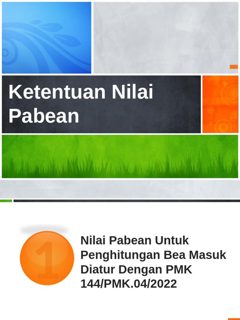 Ketentuan Nilai Pabean PMK 144/2022 | PDF