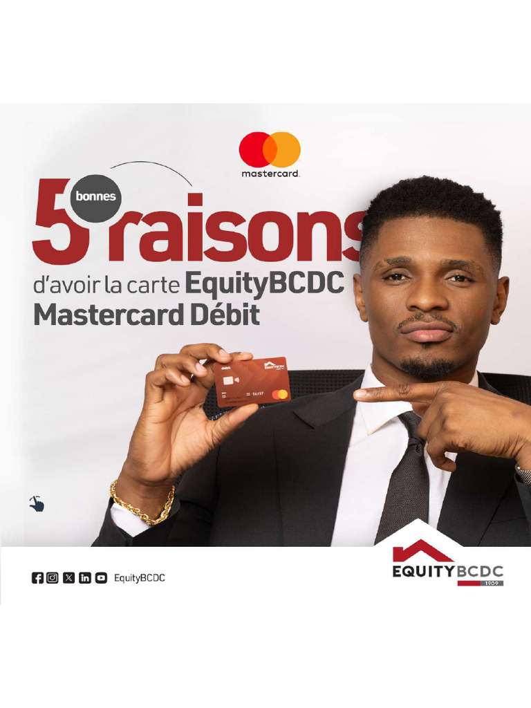5 bonnes raisons d’avoir la EquityBCDC Mastercard Débit | PDF