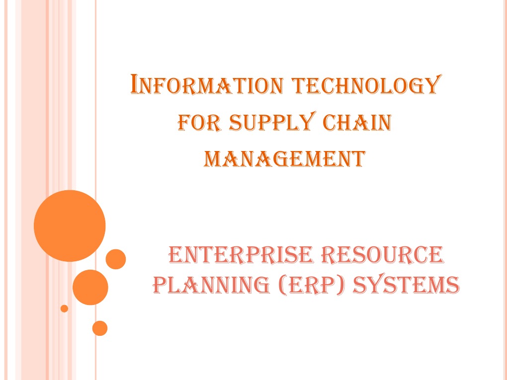 Nformation Technology FOR Supply Chain Management: Enterprise Resource ...