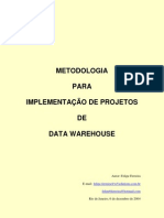 Metodologia para Implantação de Data Warehouse