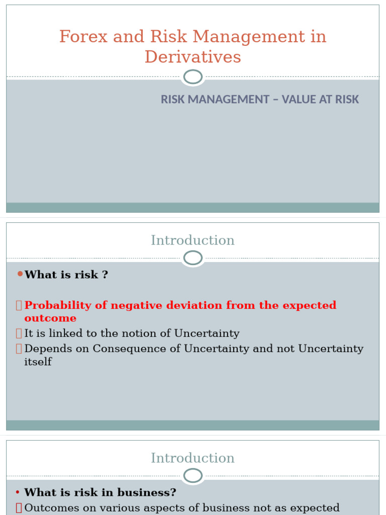 Forex and Risk Management in Derivatives | PDF | Financial Risk | Risk