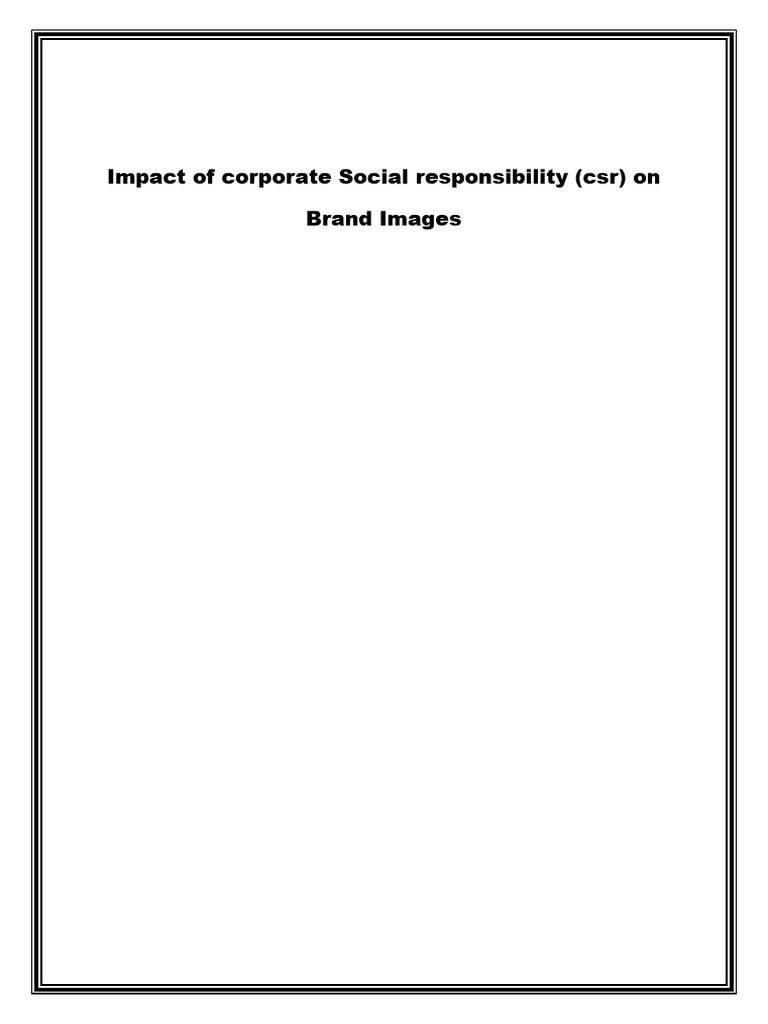 Impact of Corporate Social Responsibility (CSR) On Brand Images | PDF ...
