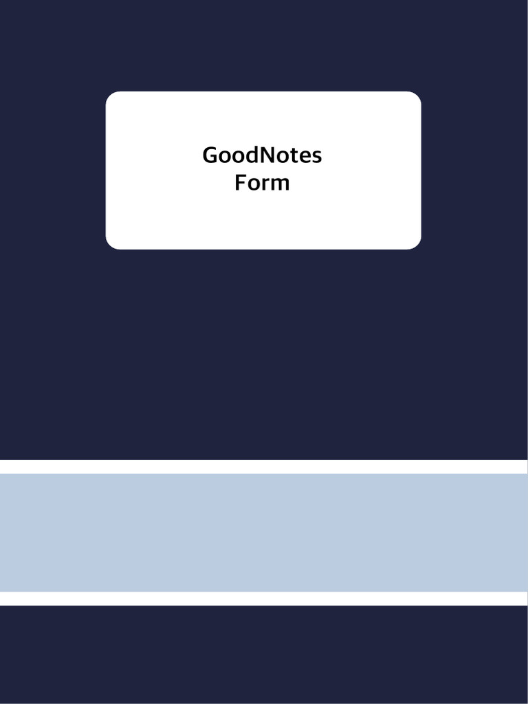 GoodNotes Form | PDF