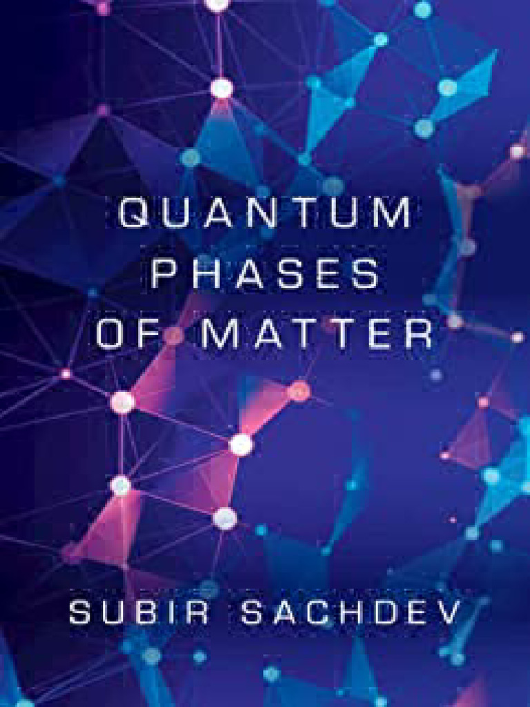 Quantum Phases of Matter Explained | PDF | Quantum Mechanics ...